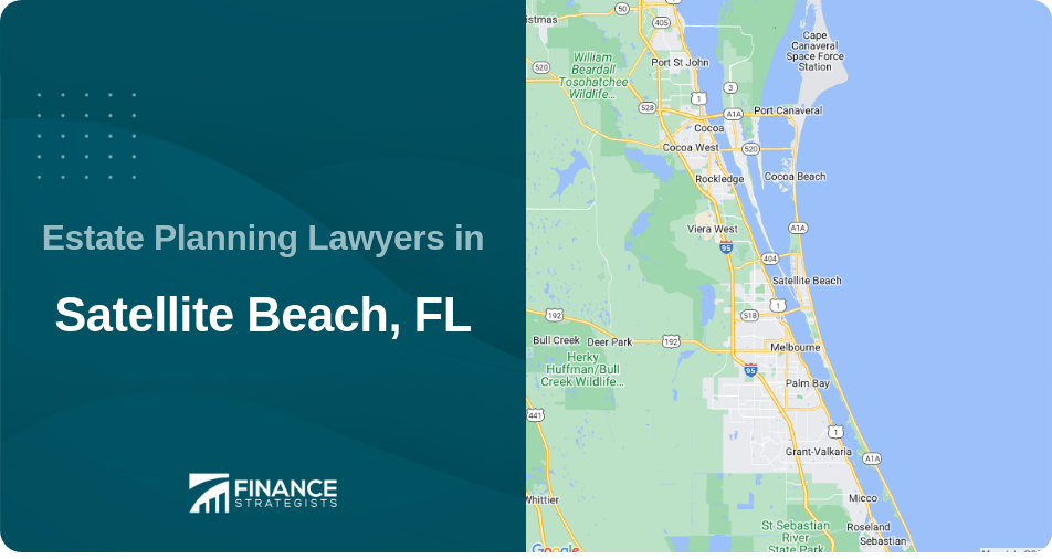 Estate Planning Lawyers in Satellite Beach, FL