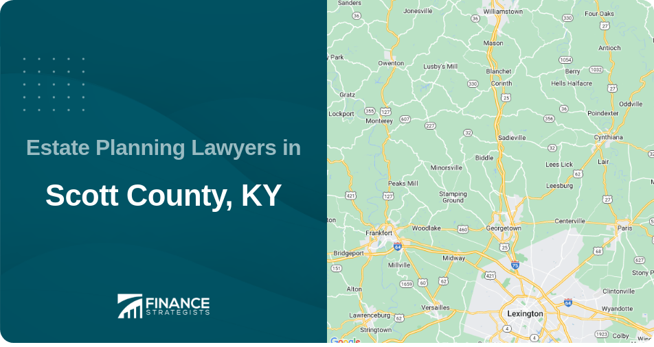 Estate Planning Lawyers in Scott County, KY