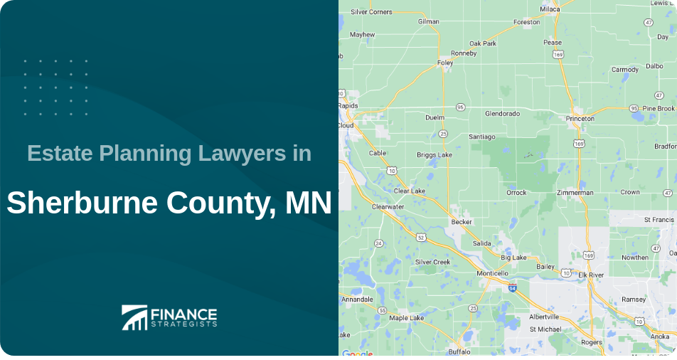 Estate Planning Lawyers in Sherburne County, MN