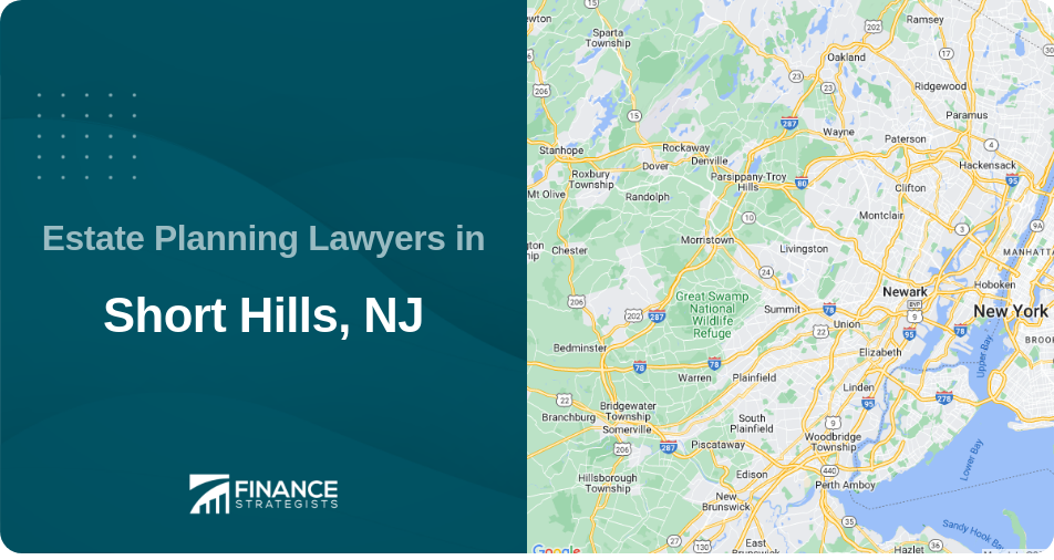 Estate Planning Lawyers in Short Hills, NJ