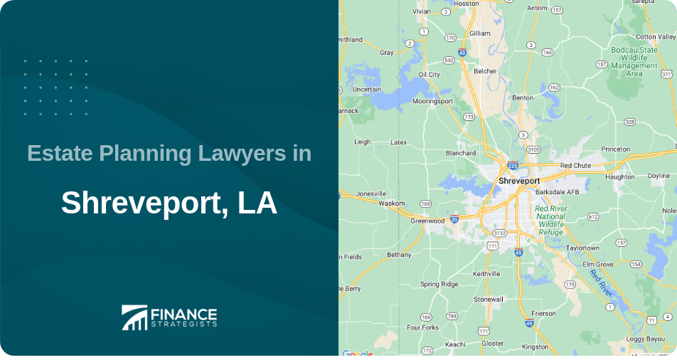 Estate Planning Lawyers in Shreveport, LA