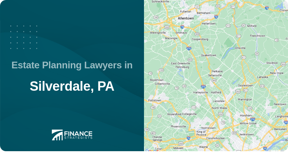 Estate Planning Lawyers in Silverdale, PA
