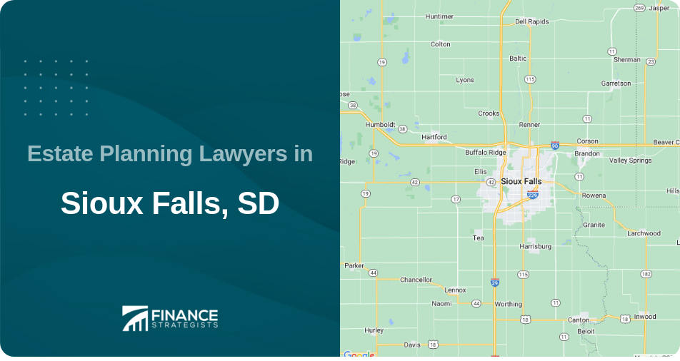 Estate Planning Lawyers in Sioux Falls, SD