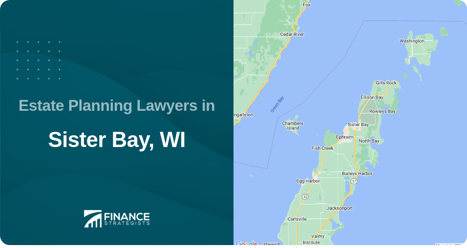 Estate Planning Lawyers in Sister Bay, WI