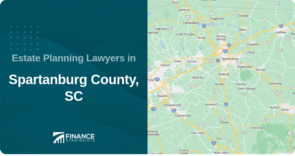 Estate Planning Lawyers in Spartanburg County, SC