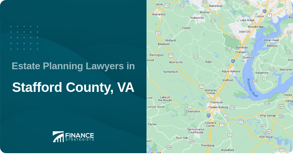 Estate Planning Lawyers in Stafford County, VA