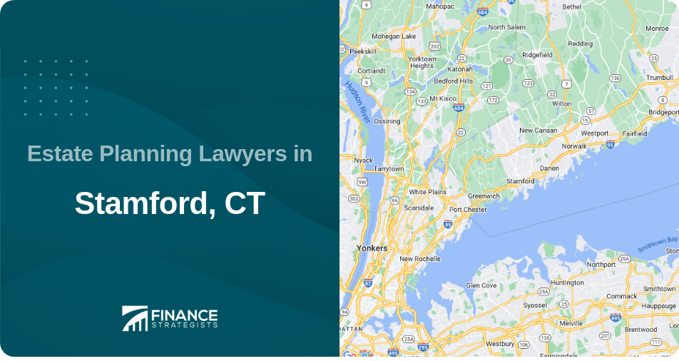 Estate Planning Lawyers in Stamford, CT