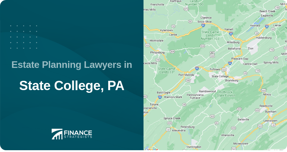 Estate Planning Lawyers in State College, PA