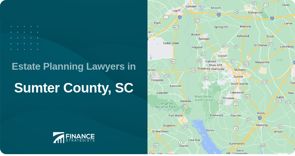 Estate Planning Lawyers in Sumter County, SC
