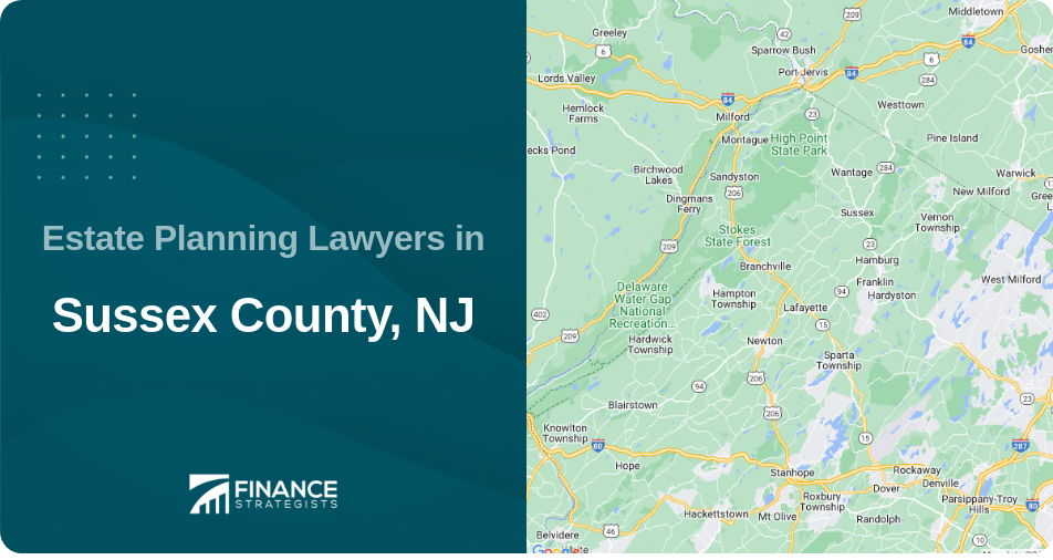 Estate Planning Lawyers in Sussex County, NJ