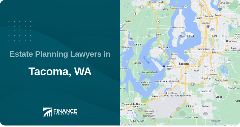 Estate Planning Lawyers in Tacoma, WA