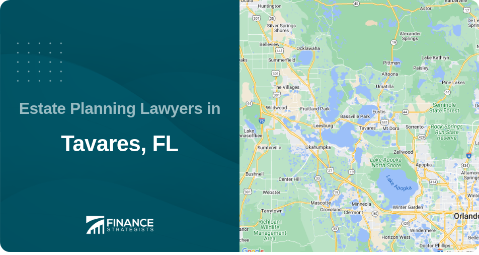 Estate Planning Lawyers in Tavares, FL