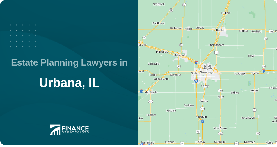 Estate Planning Lawyers in Urbana, IL