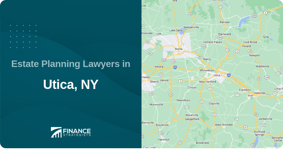 Estate Planning Lawyers in Utica, NY