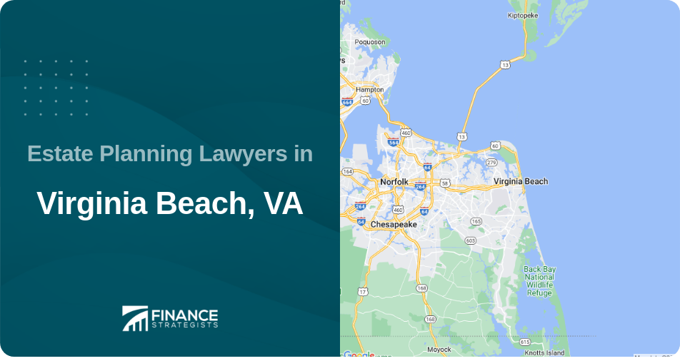 Estate Planning Lawyers in Virginia Beach, VA