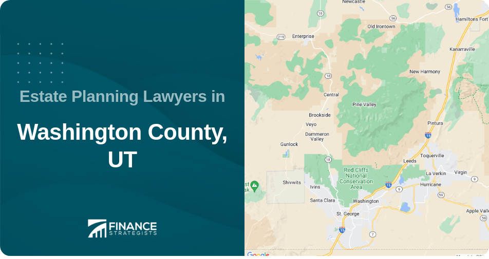 Estate Planning Lawyers in Washington County, UT