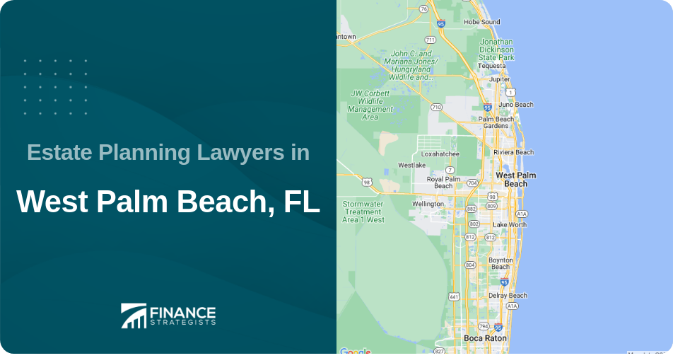 Estate Planning Lawyers in West Palm Beach, FL