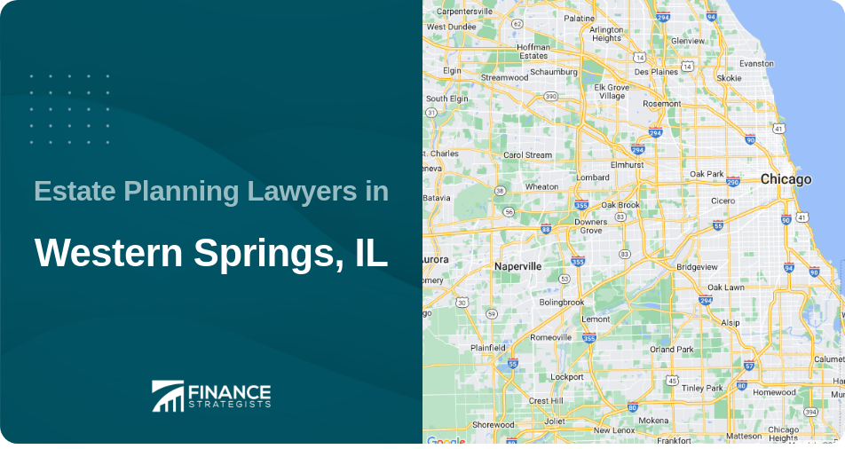 Estate Planning Lawyers in Western Springs, IL