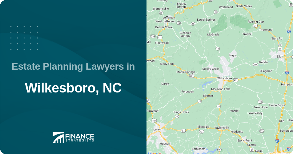 Estate Planning Lawyers in Wilkesboro, NC