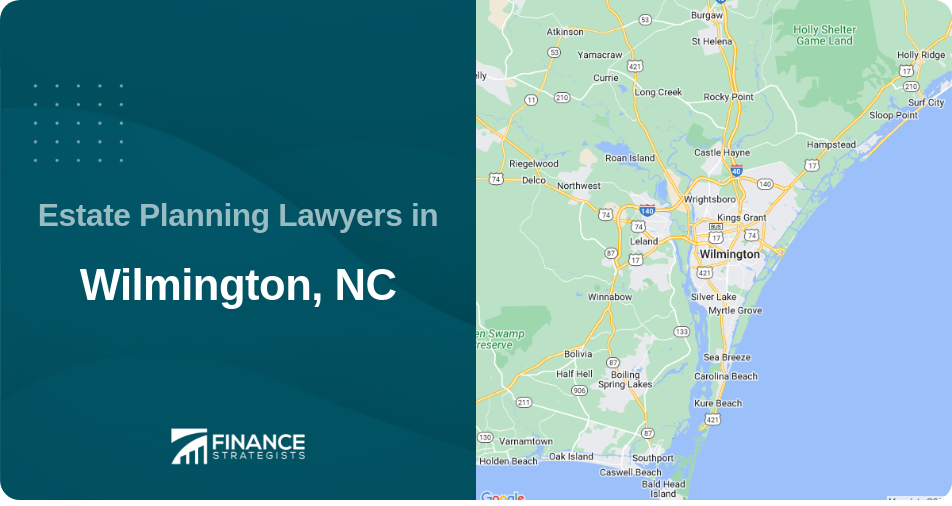 Estate Planning Lawyers in Wilmington, NC