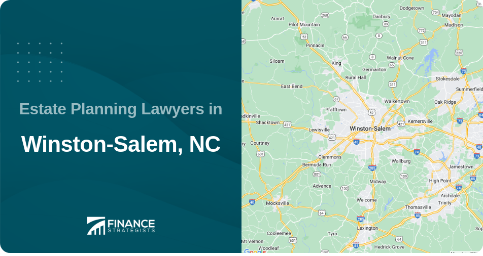 Estate Planning Lawyers in Winston-Salem, NC