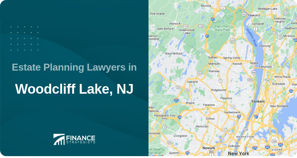 Estate Planning Lawyers in Woodcliff Lake, NJ