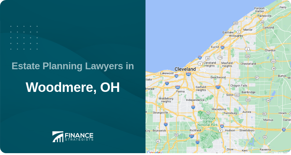 Estate Planning Lawyers in Woodmere, OH