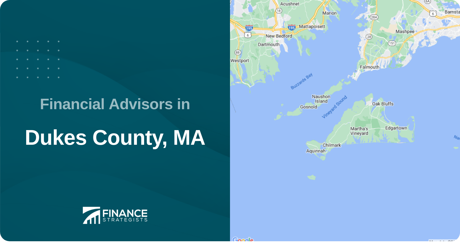 Financial Advisors in Dukes County, MA