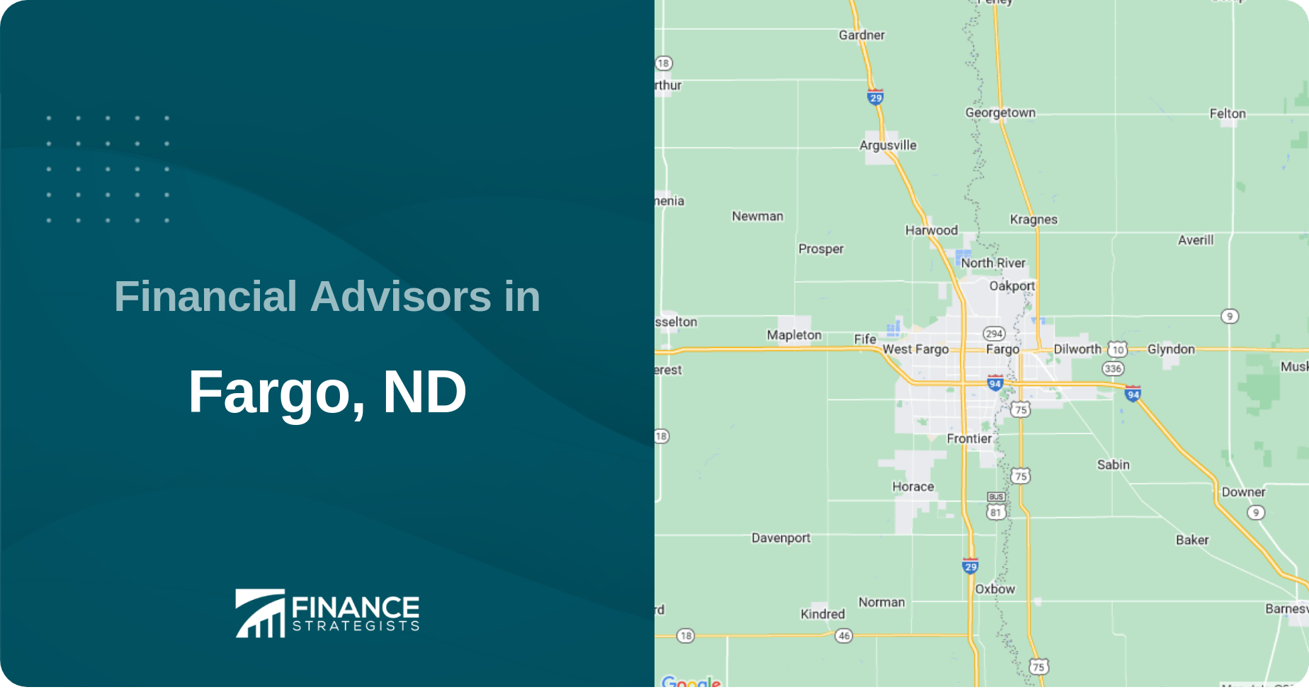 Financial Advisors in Fargo, ND