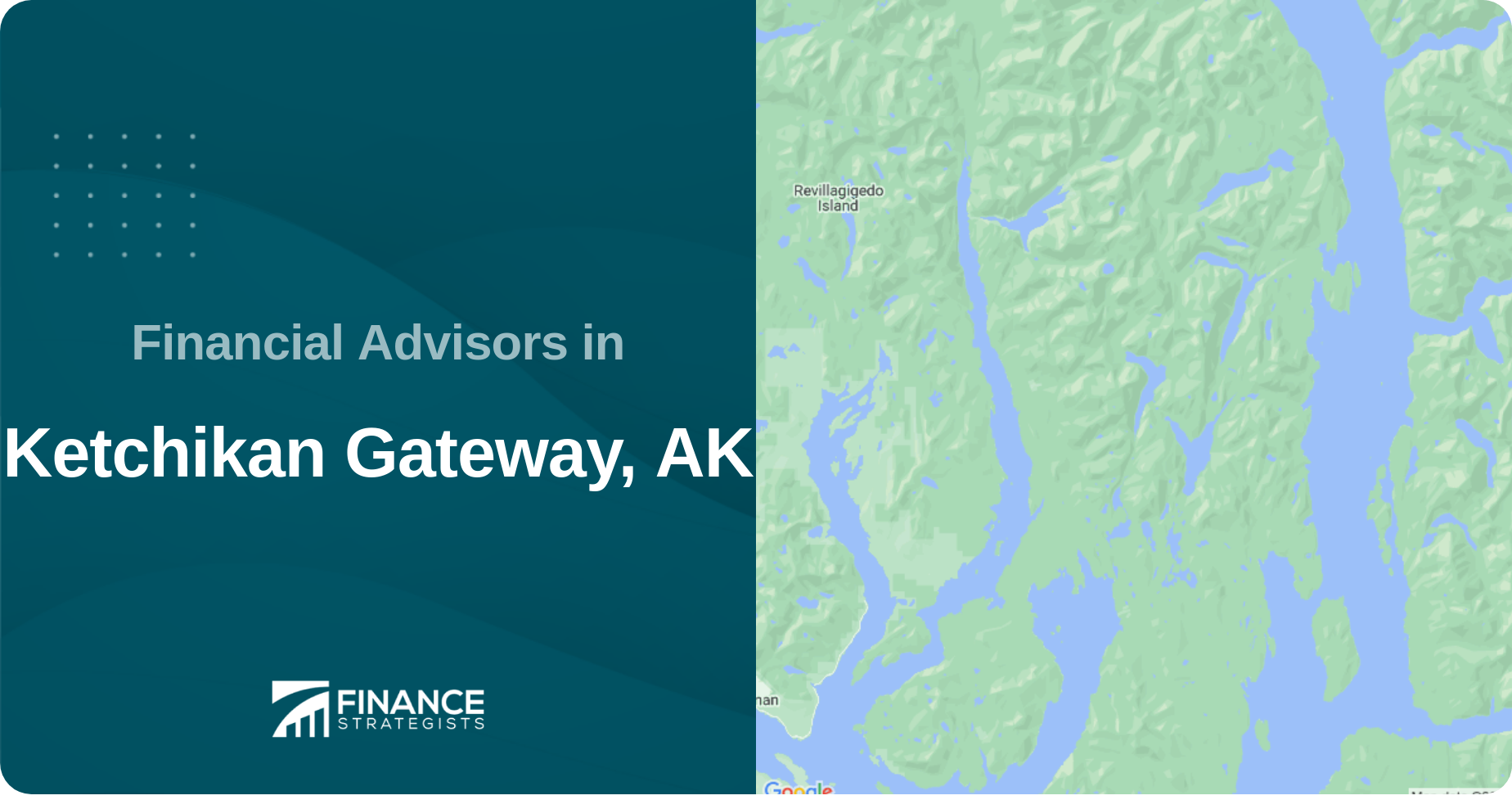 Financial Advisors in Ketchikan Gateway, AK