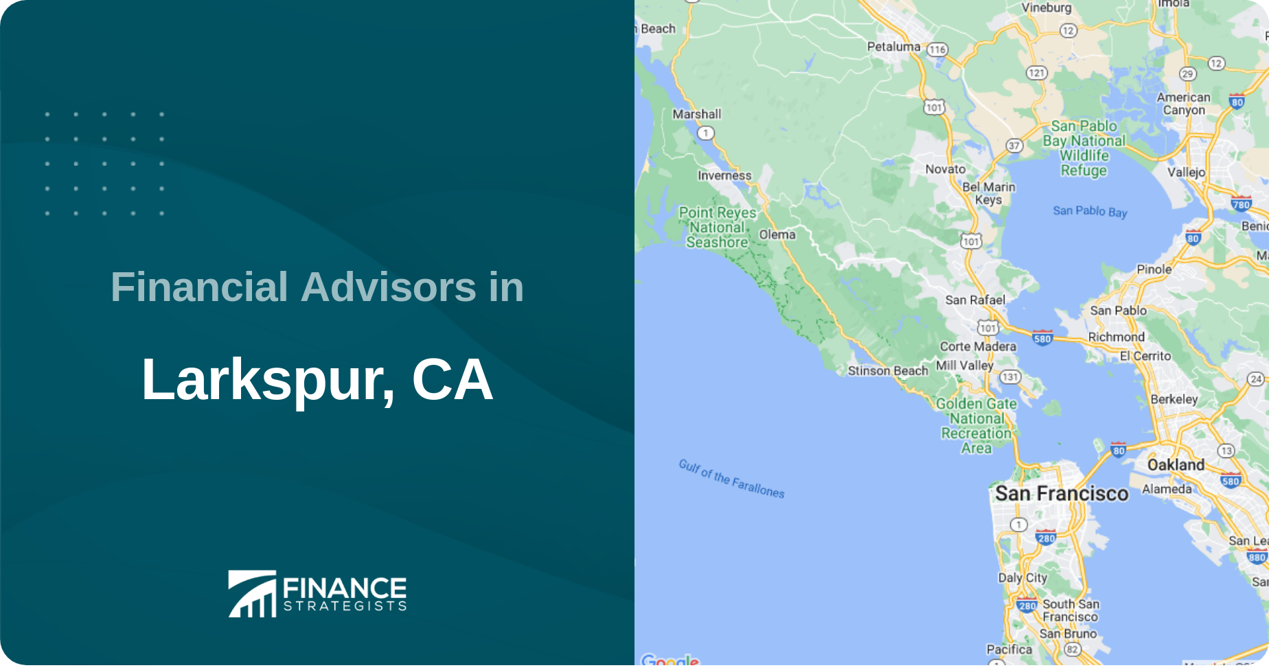 Financial Advisors in Larkspur, CA