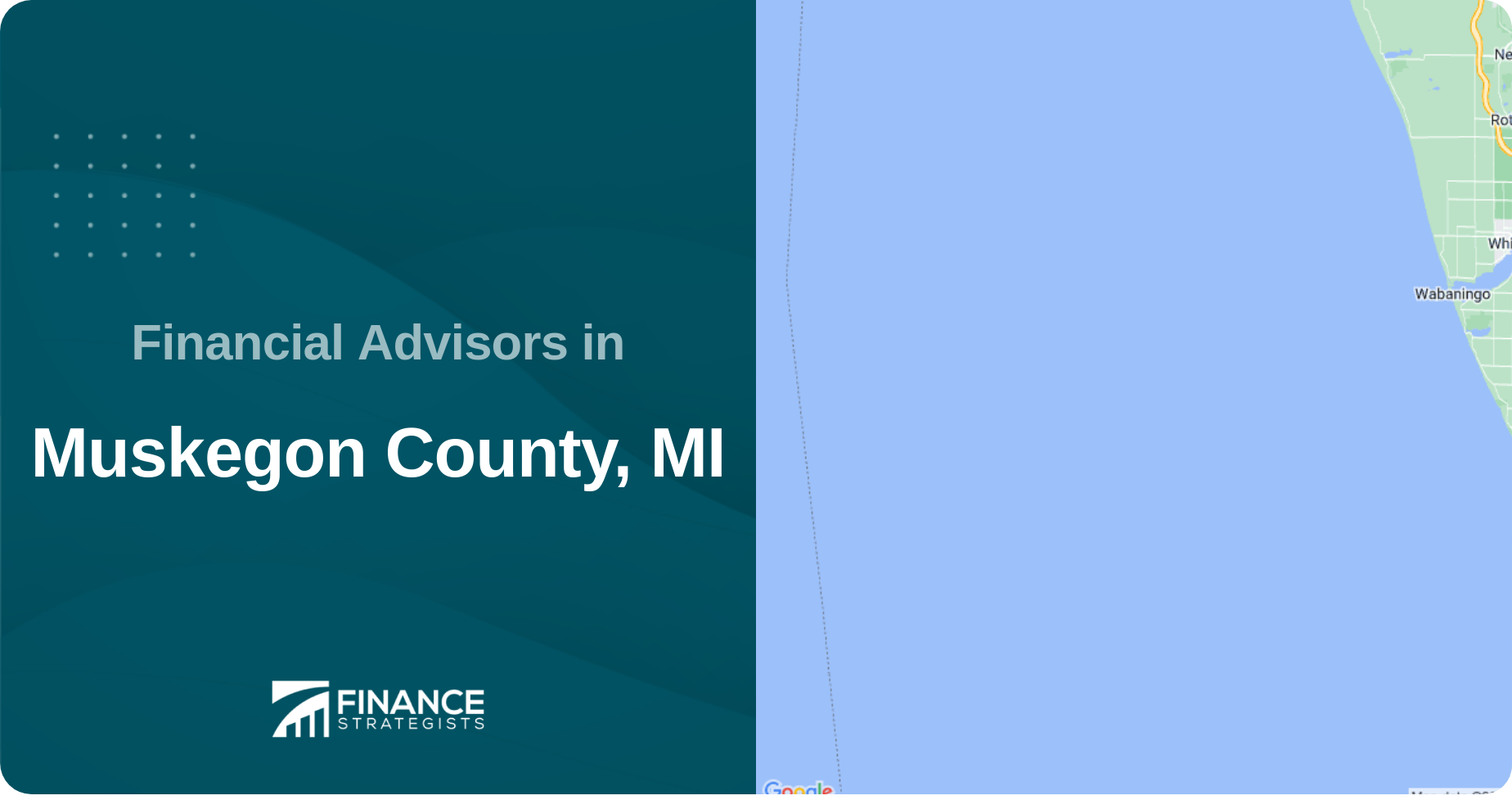 Financial Advisors in Muskegon County, MI