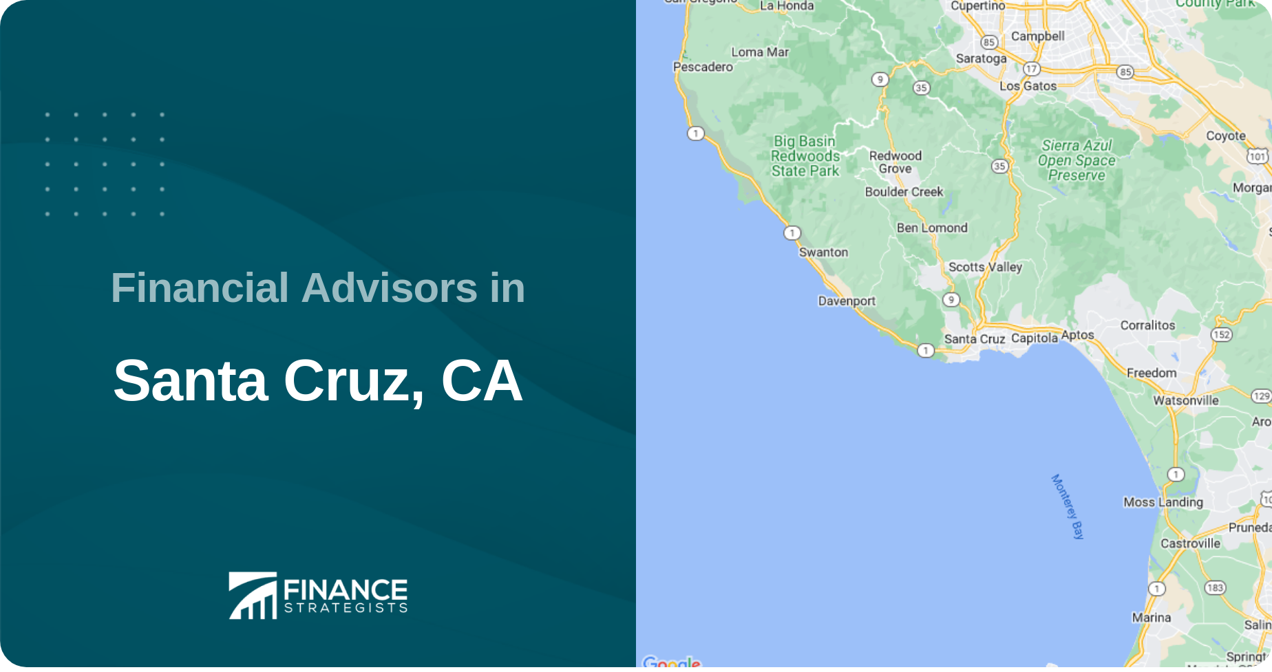 Financial Advisors in Santa Cruz, CA