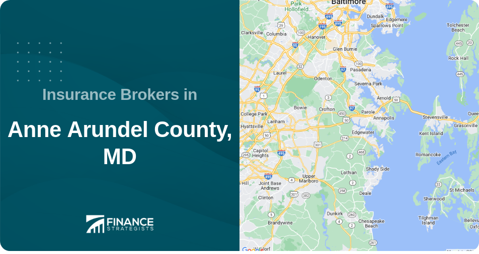 Insurance Brokers in Anne Arundel County, MD