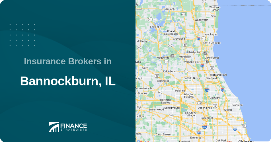 Insurance Brokers in Bannockburn, IL