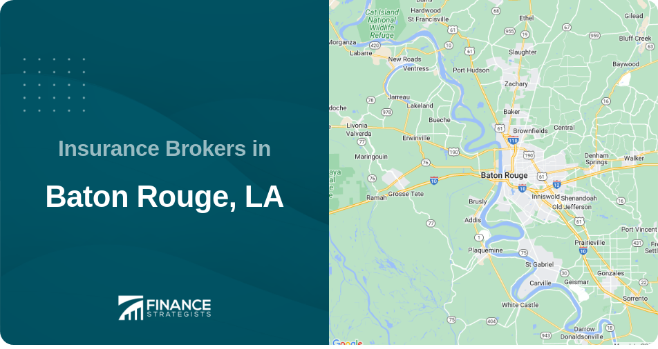 Insurance Brokers in Baton Rouge, LA
