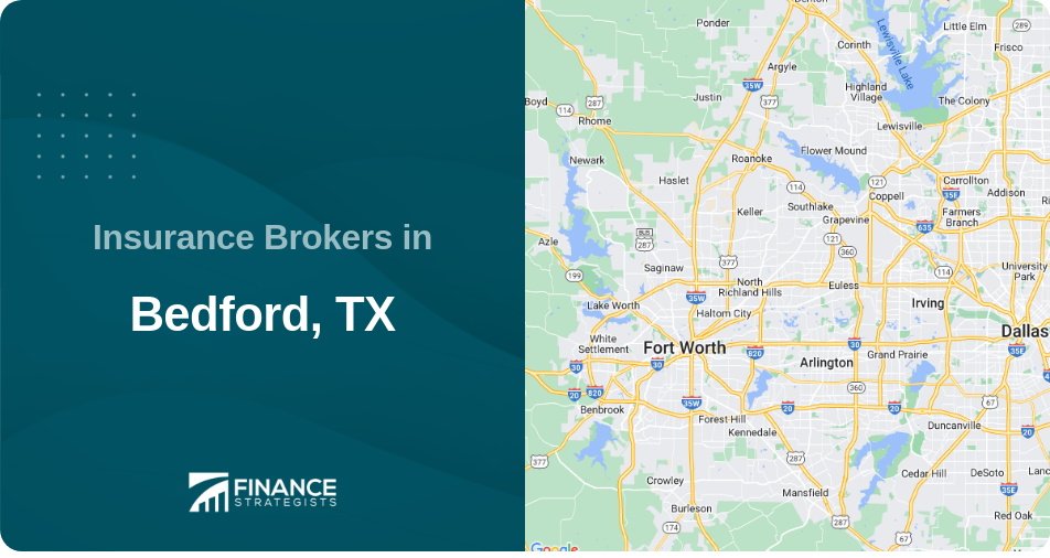 Insurance Brokers in Bedford, TX