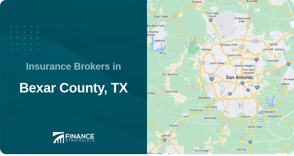 Insurance Brokers in Bexar County, TX