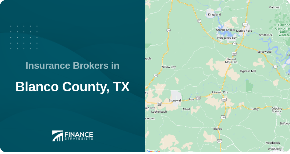 Insurance Brokers in Blanco County, TX