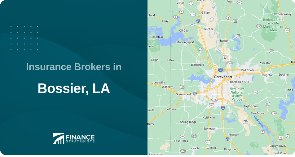Insurance Brokers in Bossier, LA