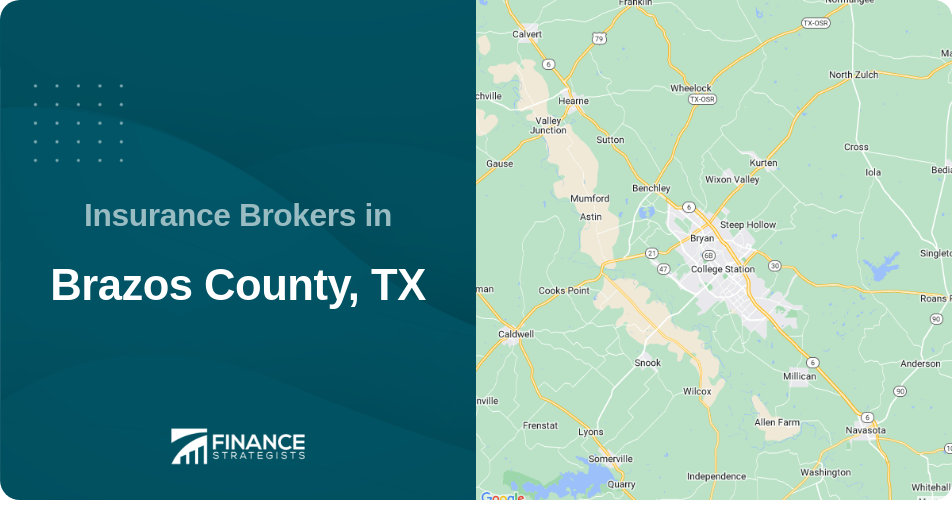 Insurance Brokers in Brazos County, TX