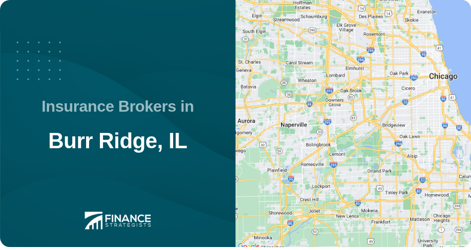 Insurance Brokers in Burr Ridge, IL