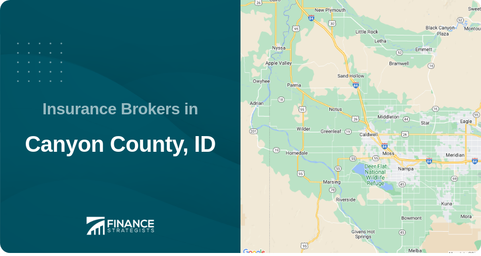 Insurance Brokers in Canyon County, ID