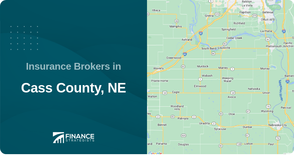 Insurance Brokers in Cass County, NE