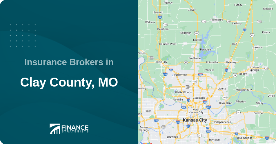 Insurance Brokers in Clay County, MO
