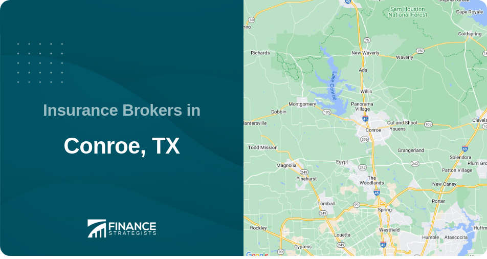 Insurance Brokers in Conroe, TX