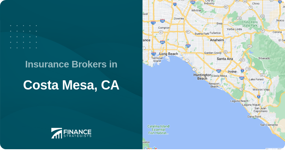 Insurance Brokers in Costa Mesa, CA