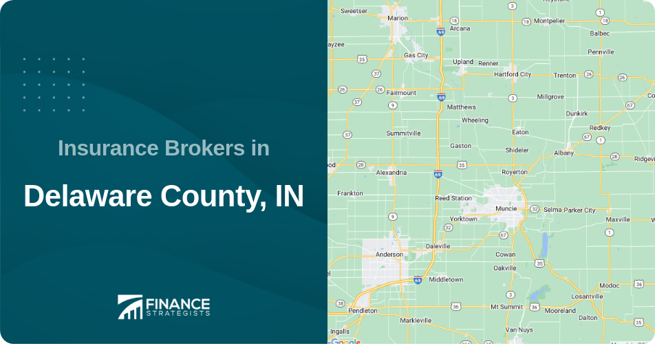 Insurance Brokers in Delaware County, IN