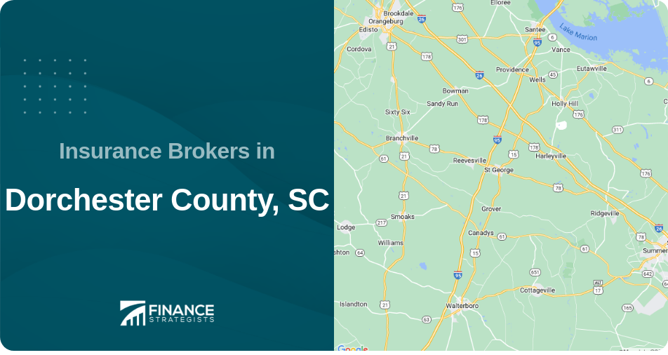 Insurance Brokers in Dorchester County, SC