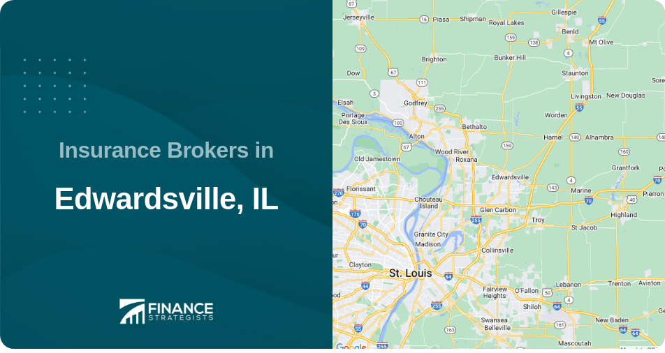 Insurance Brokers in Edwardsville, IL
